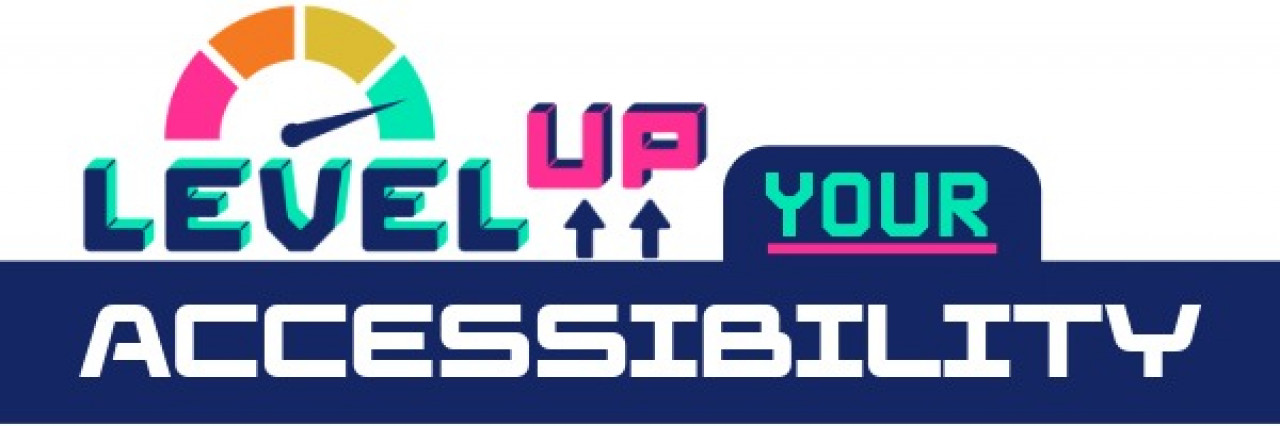 level up your accessibility