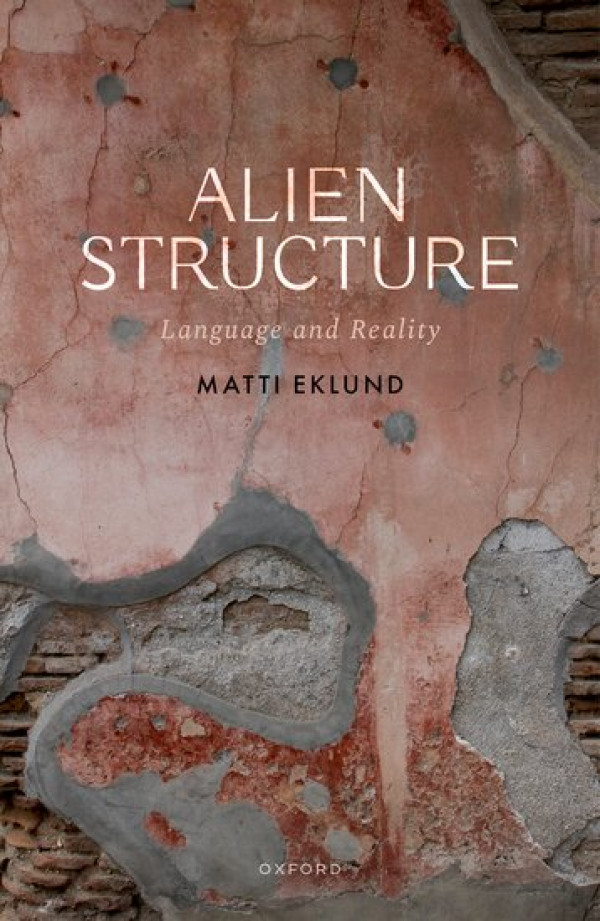 ouvrage Alien Structure Language and Reality publi 2024 Oxford University Press