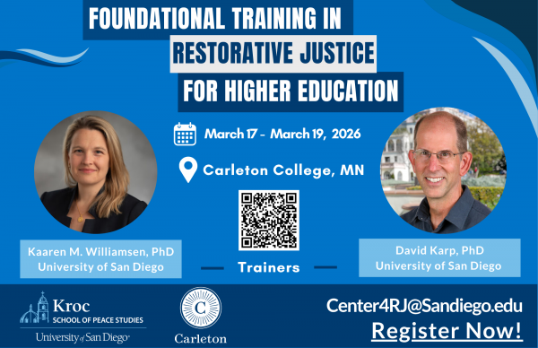 Foundational Training in Restorative Justice for Higher Education, March 17 - 19, 2026, images of trainers and logos of Carleton College and University of San Diego