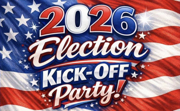 2026 Election Kick-off Party