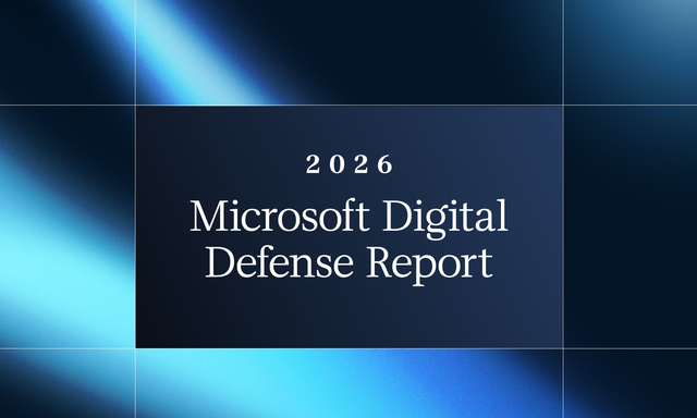 Insights from the 2026 Microsoft Digital Defense Report  | Microsoft Security Blog