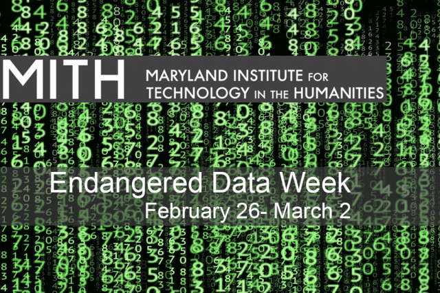 Feb. 26 - March 2: Endangered Data Week