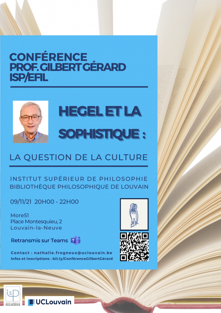 Conf&Atilde;&Acirc;&copy;rence du Prof. Gilbert G&Atilde;&Acirc;&copy;rard, Hegel et la Sophistique : La question de la culture